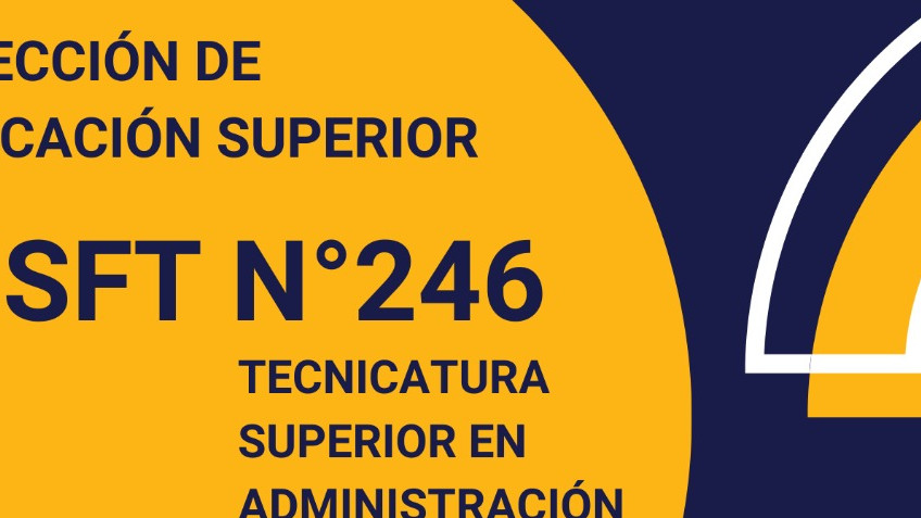 SE LANZA LA INSCRIPCION PARA LA TECNICATURA SUPERIOR EN ADMINISTRACION CON ORIENTACION EN PYMES