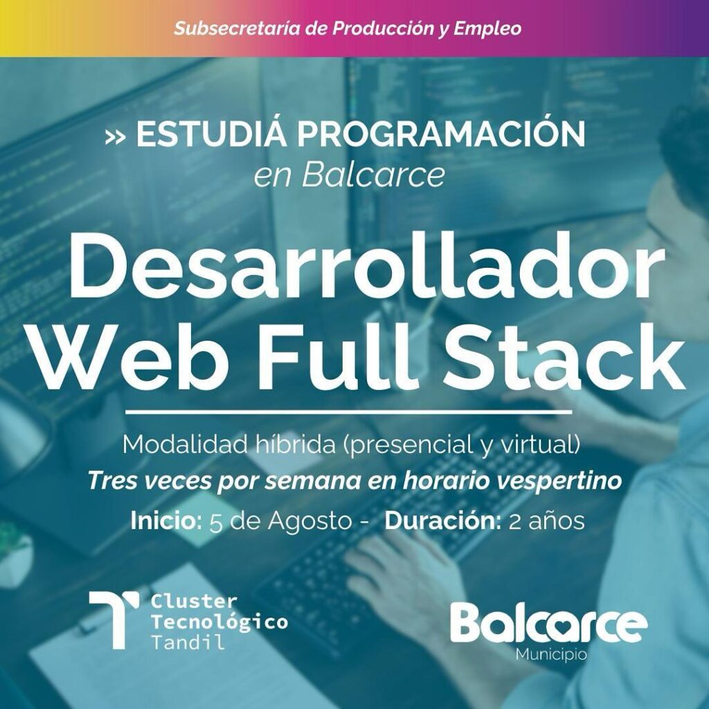 NUEVA CARRERA EN PROGRAMACIÓN: DESARROLLADOR WEB FULL STACK