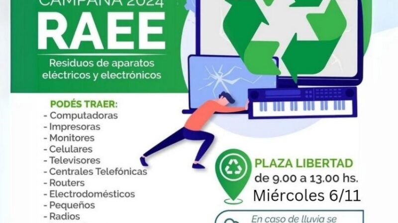 CAMPAÑA DE RECOLECCIÓN DE RESIDUOS ELECTRÓNICOS Y ELÉCTRICOS EN DESUSO (RAEE)