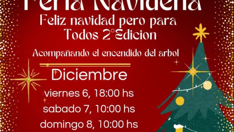 SEGUNDA EDICIÓN DE LA FERIA NAVIDEÑA