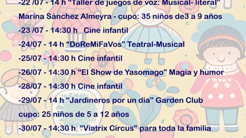 “VACACIONES EN LA CASA”, LA PROPUESTA DESDE CULTURA