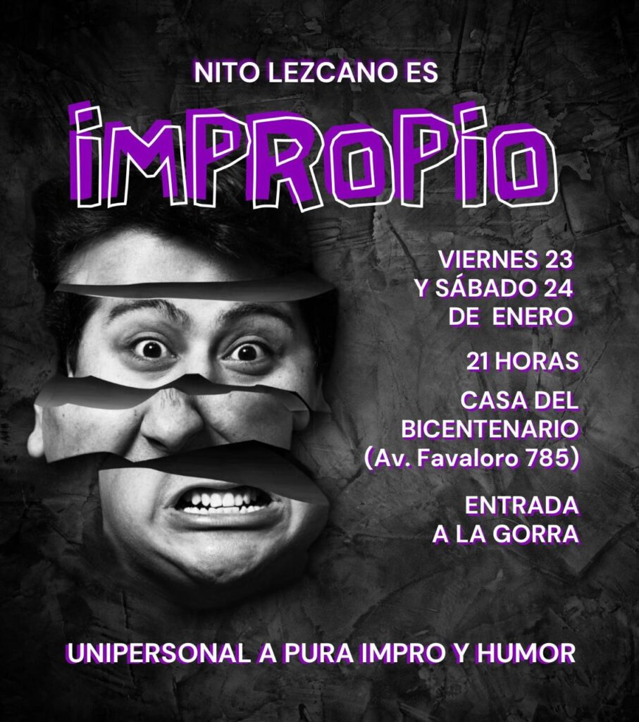 Se presenta «Impropio» un unipersonal en la casa del bicentenario